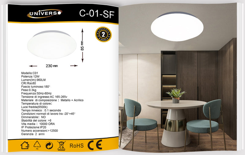 Plafoniera Led Rotonda da Soffitto Minimo Consumo 12W C01